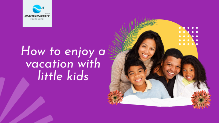 Unlock the Magic: How to Enjoy a Vacation with Little Kids